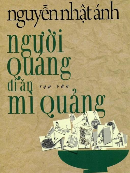 Title details for Nguoi Quang Di An My Quang by Nguyen Nhat Anh - Available